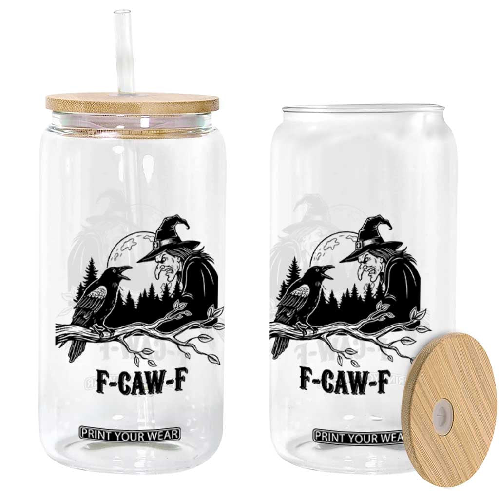 F Caw F Gothic Raven and Witch Glass Can Funny Halloween Spooky October Vibes TS02 Print Your Wear