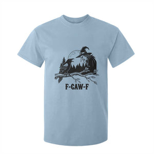 F Caw F Gothic Raven and Witch T Shirt For Kid Funny Halloween Spooky October Vibes TS02 Light Blue Print Your Wear