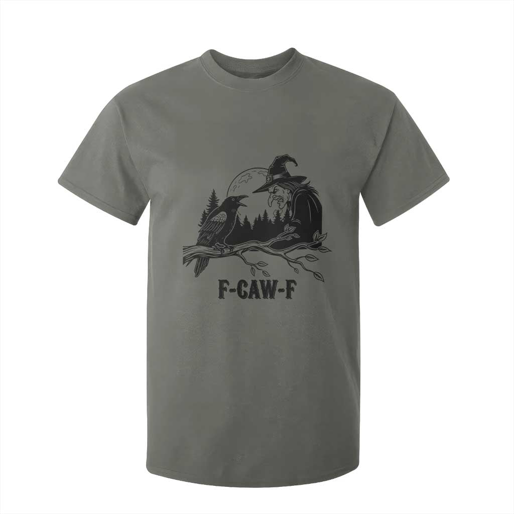 F Caw F Gothic Raven and Witch T Shirt For Kid Funny Halloween Spooky October Vibes TS02 Military Green Print Your Wear