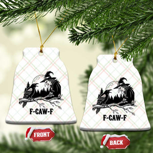 F Caw F Gothic Raven and Witch Ceramic Ornament Funny Halloween Spooky October Vibes TS02 Print Your Wear