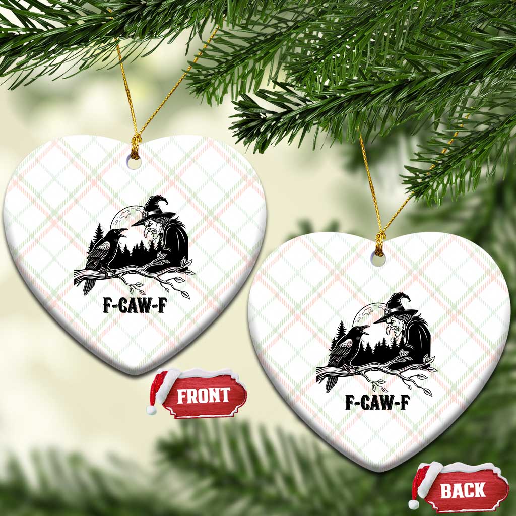 F Caw F Gothic Raven and Witch Ceramic Ornament Funny Halloween Spooky October Vibes TS02 Print Your Wear