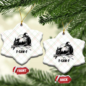 F Caw F Gothic Raven and Witch Ceramic Ornament Funny Halloween Spooky October Vibes TS02 Print Your Wear