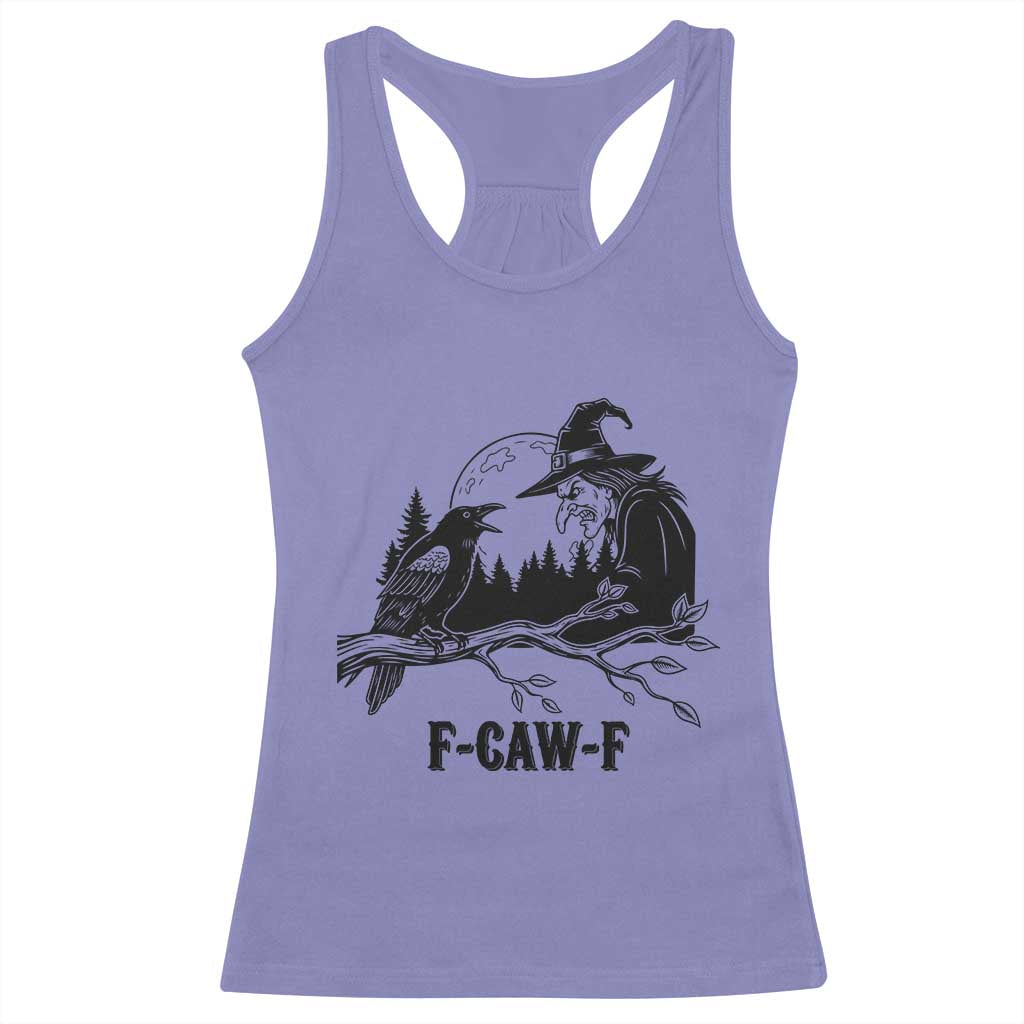 F Caw F Gothic Raven and Witch Racerback Tank Top Funny Halloween Spooky October Vibes TS02 Violet Print Your Wear