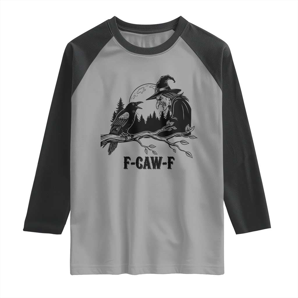 F Caw F Gothic Raven and Witch Raglan Shirt Funny Halloween Spooky October Vibes TS02 Sport Gray Black Print Your Wear