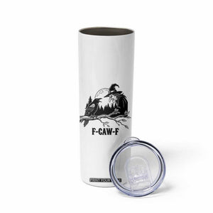 F Caw F Gothic Raven and Witch Skinny Tumbler Funny Halloween Spooky October Vibes TS02 Print Your Wear