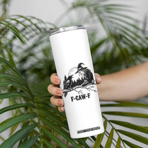 F Caw F Gothic Raven and Witch Skinny Tumbler Funny Halloween Spooky October Vibes TS02 Print Your Wear