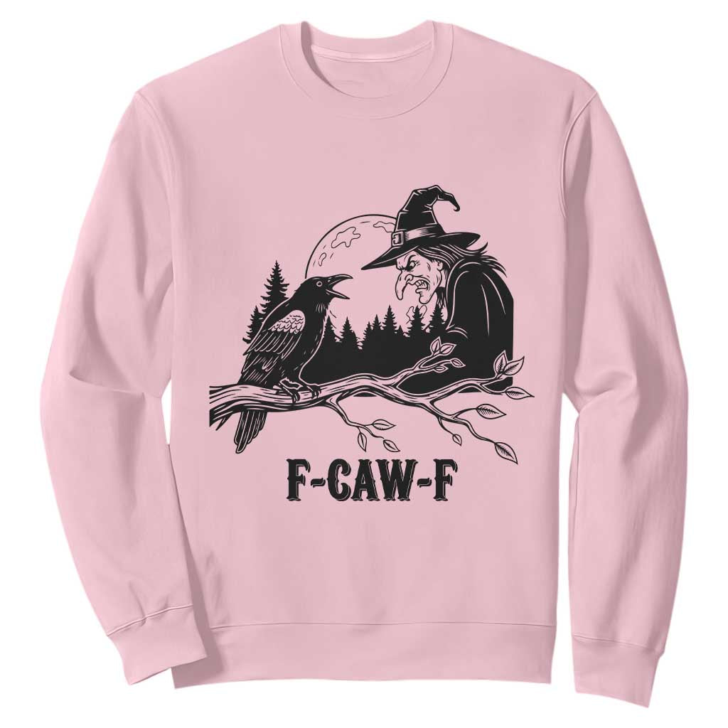 F Caw F Gothic Raven and Witch Sweatshirt Funny Halloween Spooky October Vibes TS02 Light Pink Print Your Wear