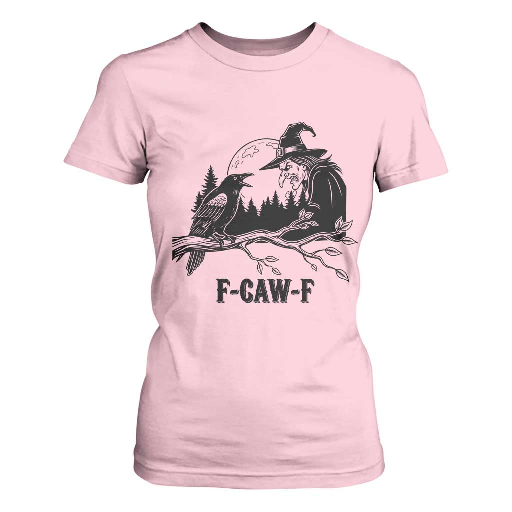 F Caw F Gothic Raven and Witch T Shirt For Women Funny Halloween Spooky October Vibes TS02 Light Pink Print Your Wear