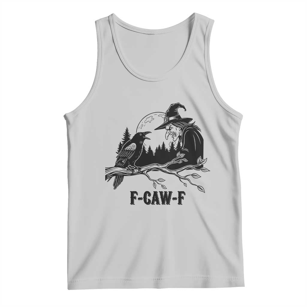 F Caw F Gothic Raven and Witch Tank Top Funny Halloween Spooky October Vibes TS02 Ash Print Your Wear