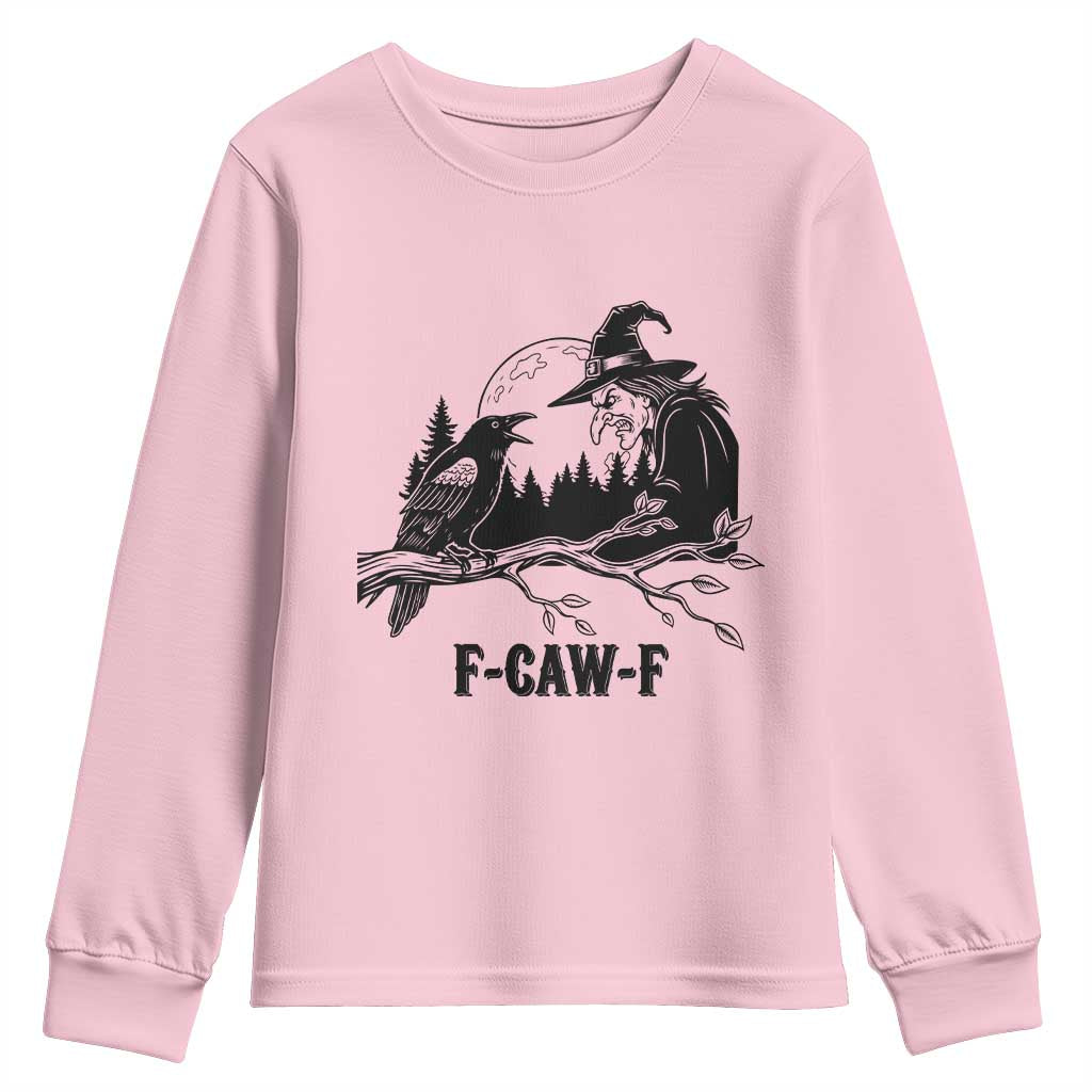 F Caw F Gothic Raven and Witch Youth Sweatshirt Funny Halloween Spooky October Vibes TS02 Light Pink Print Your Wear