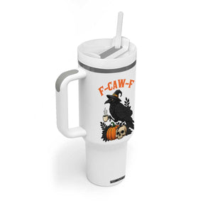 F Caw F Raven Witch Coffee Tumbler With Handle Funny Halloween Sarcastic Gothic Bird with Attitude TS02 Print Your Wear