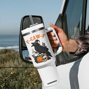 F Caw F Raven Witch Coffee Tumbler With Handle Funny Halloween Sarcastic Gothic Bird with Attitude TS02 Print Your Wear
