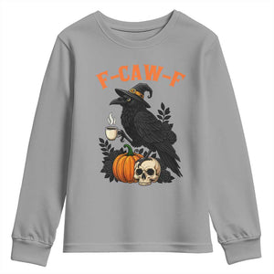 F Caw F Raven Witch Coffee Youth Sweatshirt Funny Halloween Sarcastic Gothic Bird with Attitude TS02 Sport Gray Print Your Wear