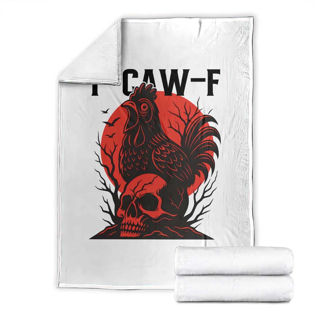 F Caw F Gothic Chicken Horror Throw Blanket Creepy Skull Rooster Halloween Dark Humor TS02 White Print Your Wear