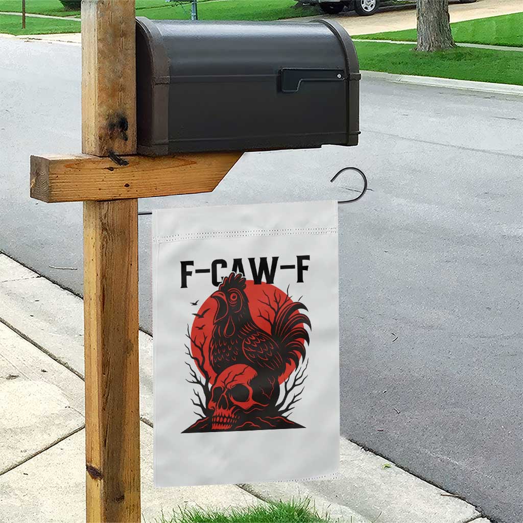 F Caw F Gothic Chicken Horror Garden Flag Creepy Skull Rooster Halloween Dark Humor TS02 Print Your Wear