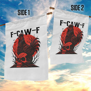 F Caw F Gothic Chicken Horror Garden Flag Creepy Skull Rooster Halloween Dark Humor TS02 Print Your Wear