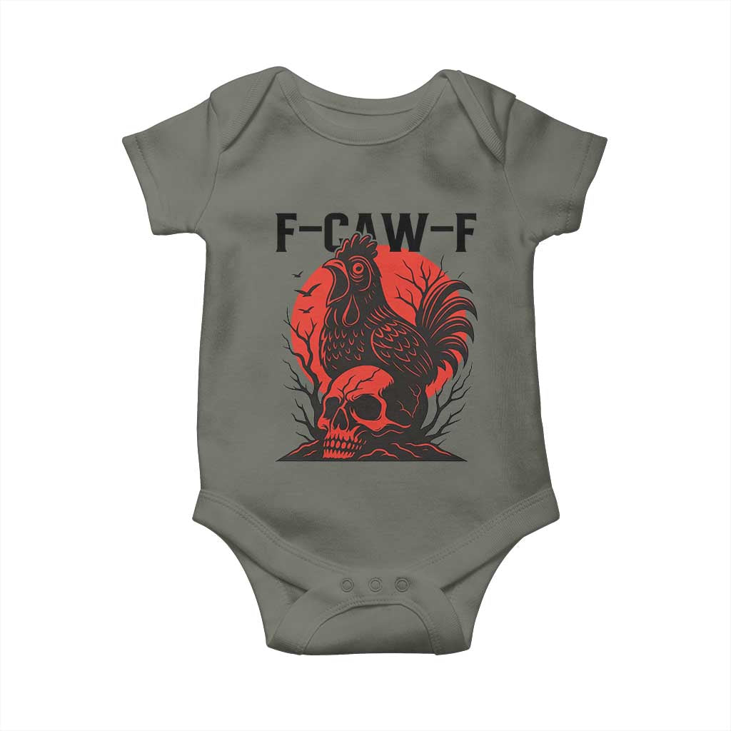 F Caw F Gothic Chicken Horror Baby Onesie Creepy Skull Rooster Halloween Dark Humor TS02 Military Green Print Your Wear