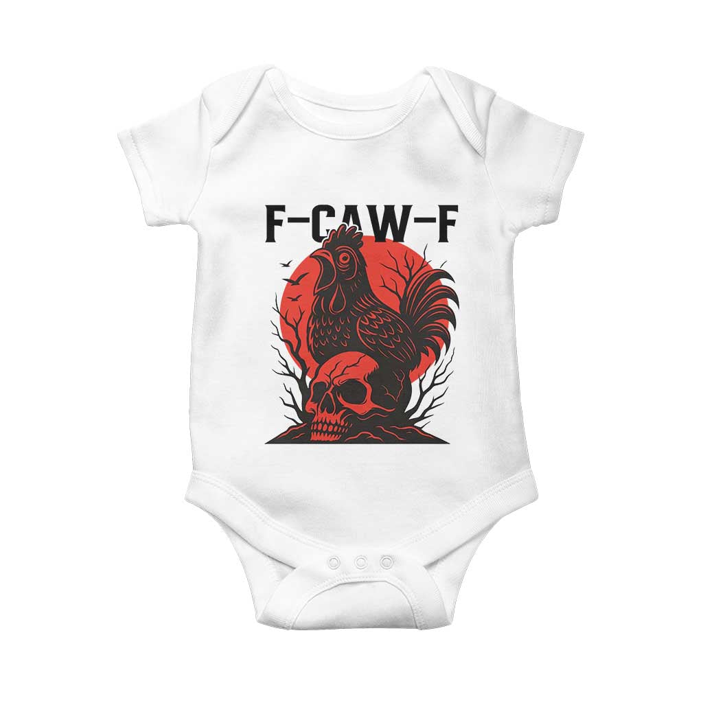 F Caw F Gothic Chicken Horror Baby Onesie Creepy Skull Rooster Halloween Dark Humor TS02 White Print Your Wear