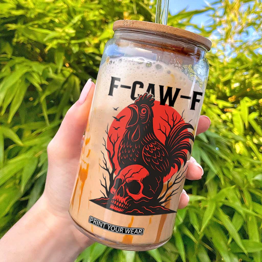 F Caw F Gothic Chicken Horror Glass Can Creepy Skull Rooster Halloween Dark Humor TS02 White Print Your Wear