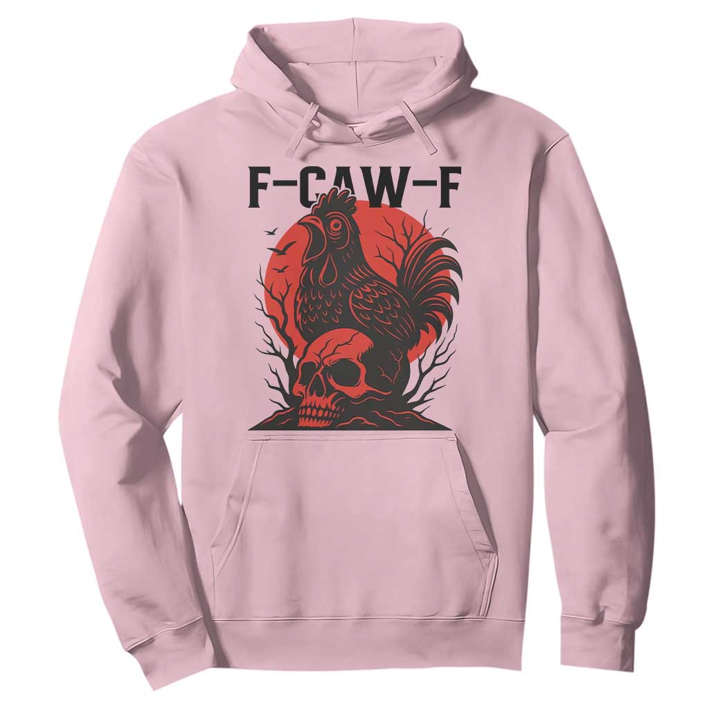 F Caw F Gothic Chicken Horror Hoodie Creepy Skull Rooster Halloween Dark Humor TS02 Light Pink Print Your Wear