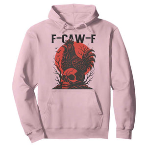 F Caw F Gothic Chicken Horror Hoodie Creepy Skull Rooster Halloween Dark Humor TS02 Light Pink Print Your Wear