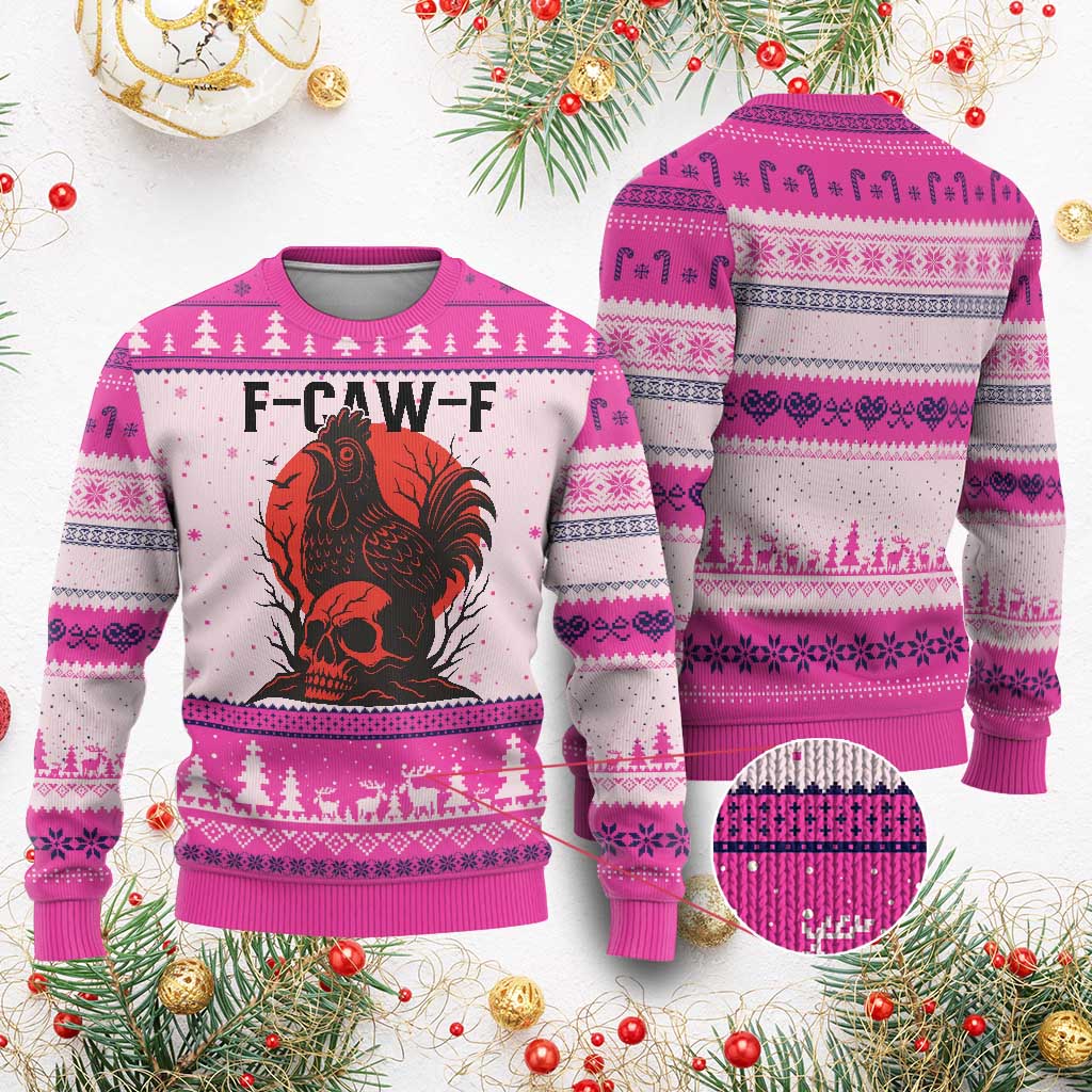 F Caw F Gothic Chicken Horror Ugly Christmas Sweater Creepy Skull Rooster Halloween Dark Humor TS02 Hot Pink Print Your Wear