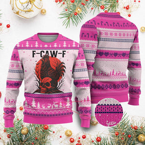 F Caw F Gothic Chicken Horror Ugly Christmas Sweater Creepy Skull Rooster Halloween Dark Humor TS02 Hot Pink Print Your Wear