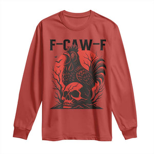 F Caw F Gothic Chicken Horror Long Sleeve Shirt Creepy Skull Rooster Halloween Dark Humor TS02 Red Print Your Wear