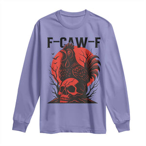 F Caw F Gothic Chicken Horror Long Sleeve Shirt Creepy Skull Rooster Halloween Dark Humor TS02 Violet Print Your Wear