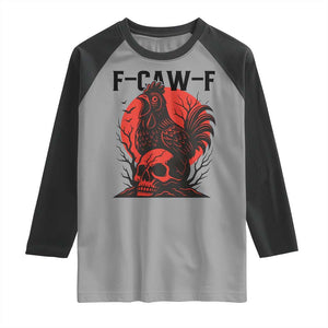 F Caw F Gothic Chicken Horror Raglan Shirt Creepy Skull Rooster Halloween Dark Humor TS02 Sport Gray Black Print Your Wear