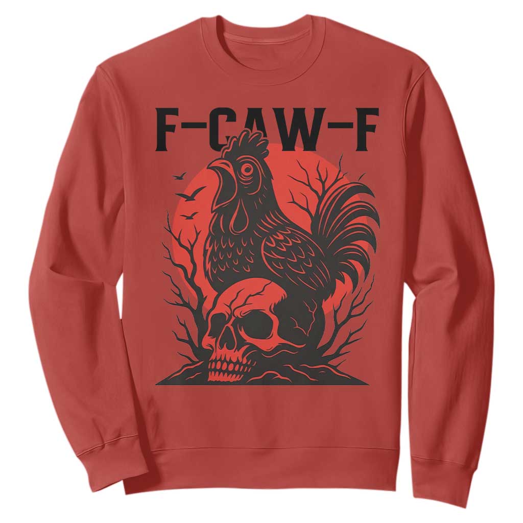 F Caw F Gothic Chicken Horror Sweatshirt Creepy Skull Rooster Halloween Dark Humor TS02 Red Print Your Wear