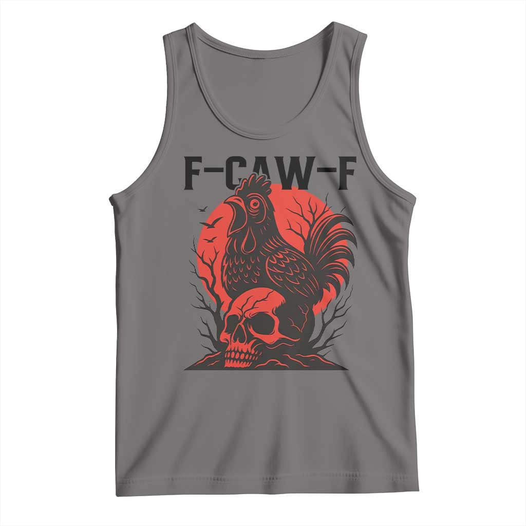 F Caw F Gothic Chicken Horror Tank Top Creepy Skull Rooster Halloween Dark Humor TS02 Deep Heather Print Your Wear