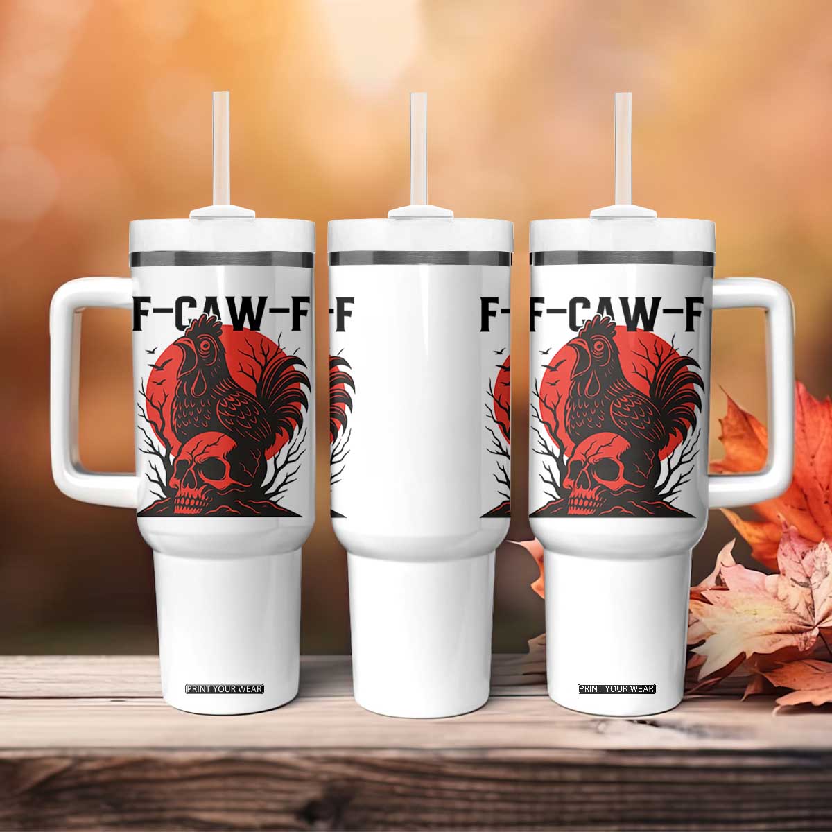 F Caw F Gothic Chicken Horror Tumbler With Handle Creepy Skull Rooster Halloween Dark Humor TS02 Print Your Wear