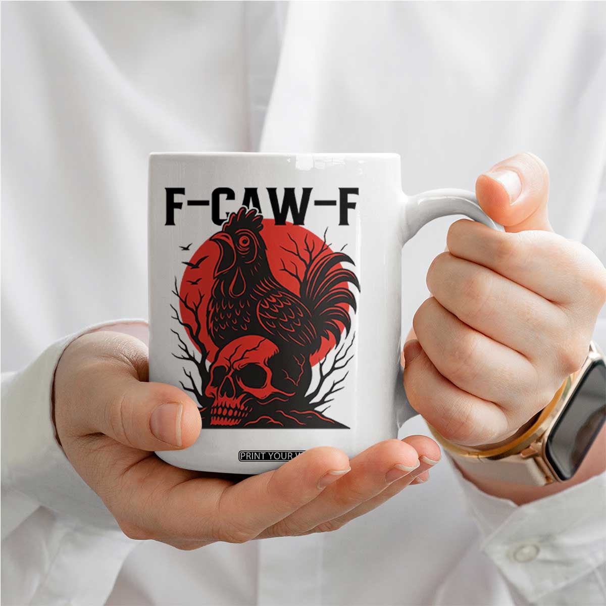 F Caw F Gothic Chicken Horror Coffee Mug Creepy Skull Rooster Halloween Dark Humor TS02 Print Your Wear