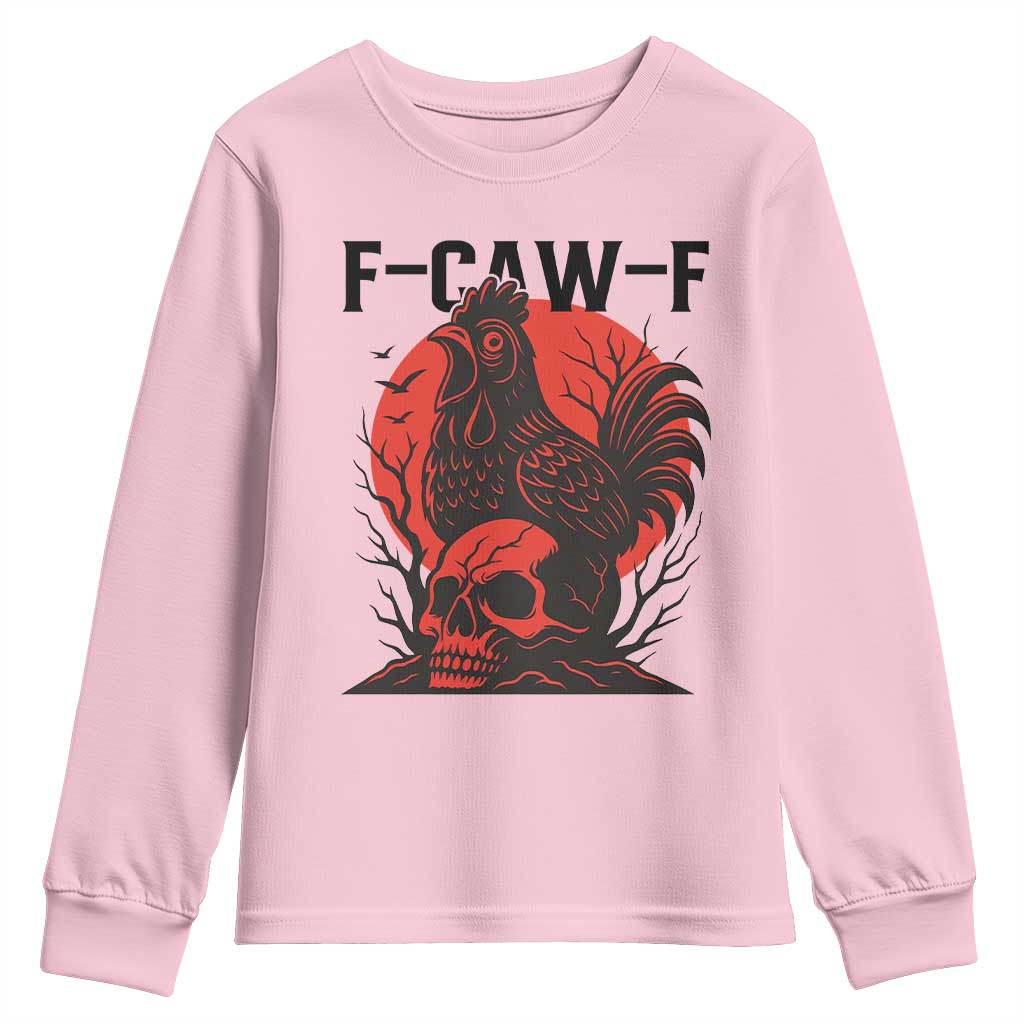 F Caw F Gothic Chicken Horror Youth Sweatshirt Creepy Skull Rooster Halloween Dark Humor TS02 Light Pink Print Your Wear