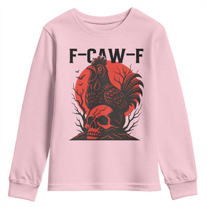 F Caw F Gothic Chicken Horror Youth Sweatshirt Creepy Skull Rooster Halloween Dark Humor TS02 Light Pink Print Your Wear