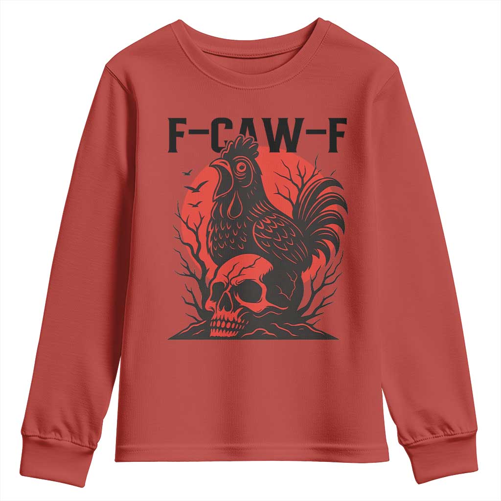 F Caw F Gothic Chicken Horror Youth Sweatshirt Creepy Skull Rooster Halloween Dark Humor TS02 Red Print Your Wear