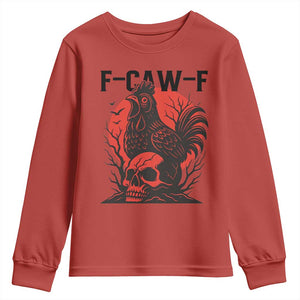 F Caw F Gothic Chicken Horror Youth Sweatshirt Creepy Skull Rooster Halloween Dark Humor TS02 Red Print Your Wear