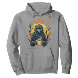 F Caw F Raven Coffee Hoodie Funny Halloween Sarcastic Gothic Bird with Attitude TS02 Sport Gray Print Your Wear
