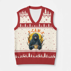 F Caw F Raven Coffee V-Neck Knit Sweater Vest Funny Halloween Sarcastic Gothic Bird with Attitude TS02 Beige Red Print Your Wear