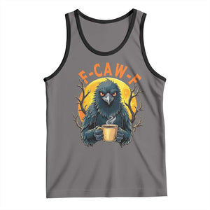 F Caw F Raven Coffee Tank Top Funny Halloween Sarcastic Gothic Bird with Attitude TS02 Deep Heather Black Print Your Wear