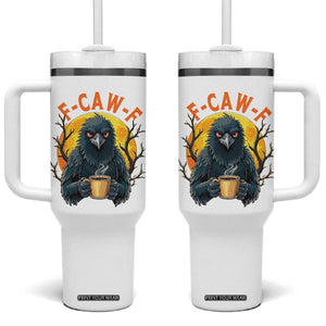 F Caw F Raven Coffee Tumbler With Handle Funny Halloween Sarcastic Gothic Bird with Attitude TS02 One Size: 40 oz White Print Your Wear