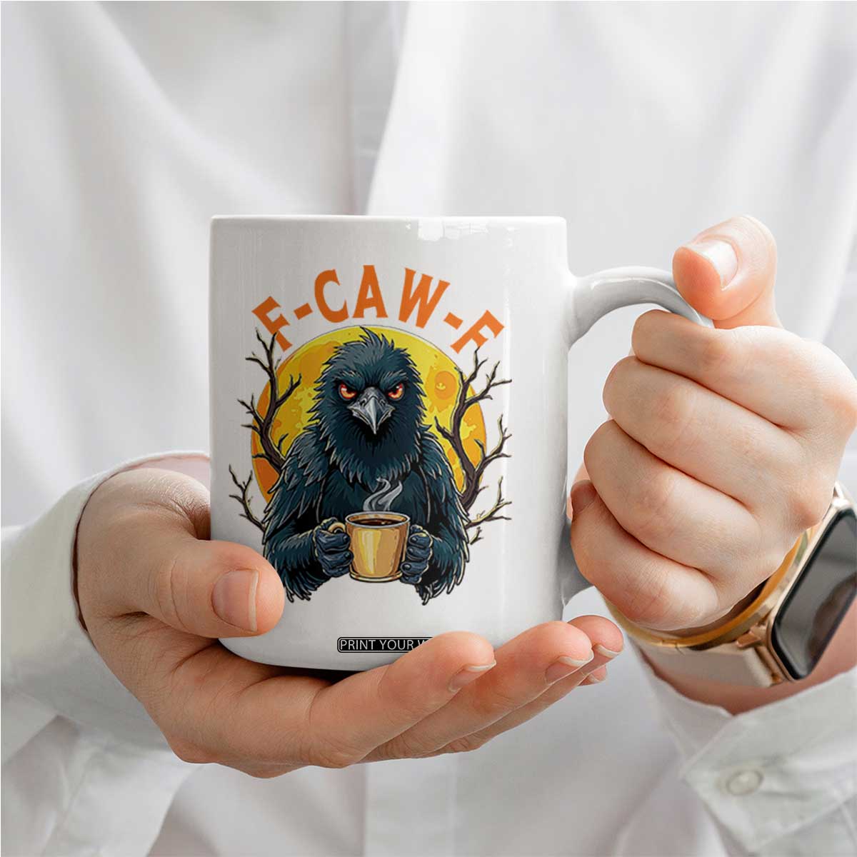 F Caw F Raven Coffee Coffee Mug Funny Halloween Sarcastic Gothic Bird with Attitude TS02 Print Your Wear