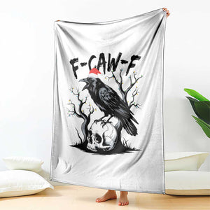 F Caw F Gothic Christmas Raven Throw Blanket With Skull Funny Dark Holiday Humor Spooky Season TS02 Print Your Wear