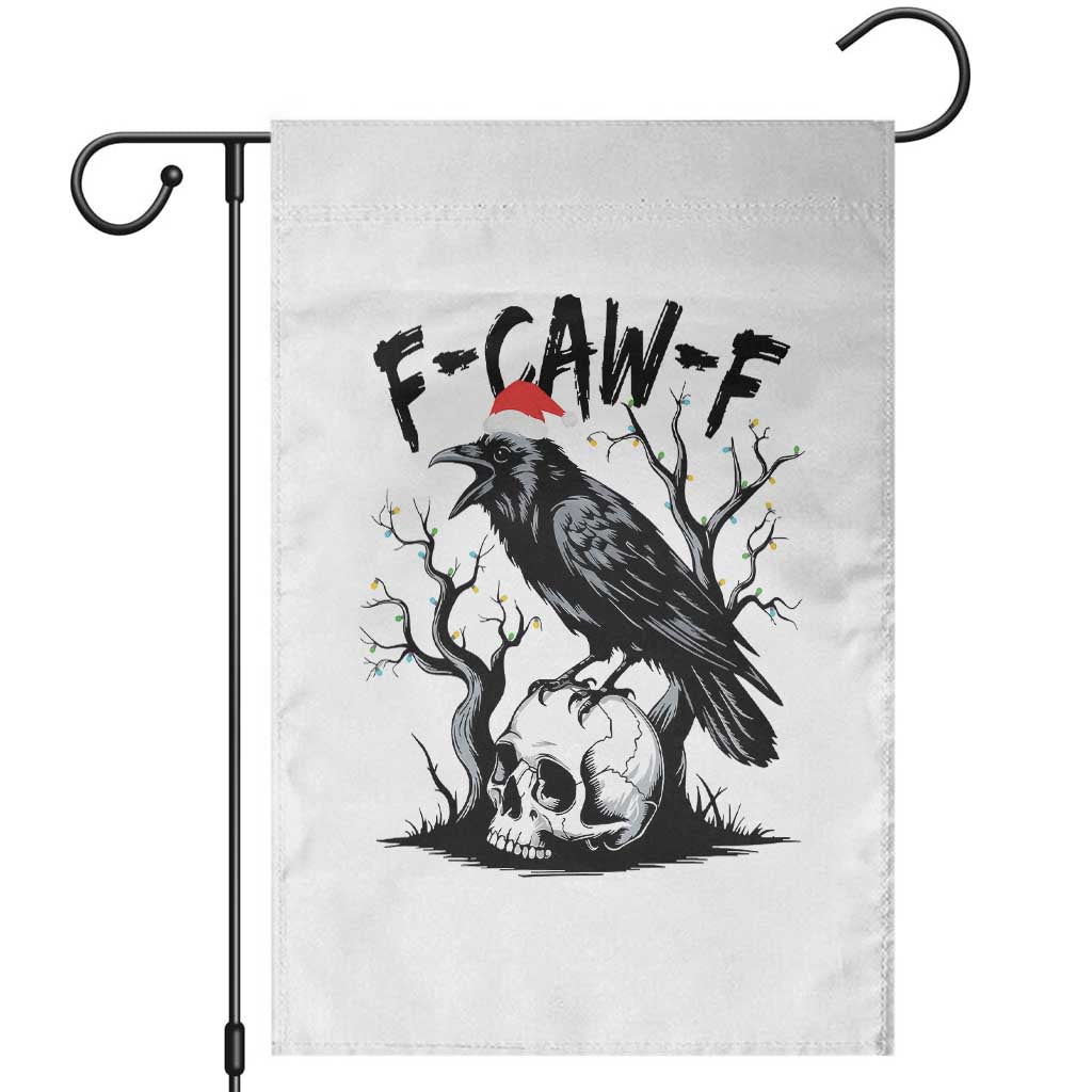 F Caw F Gothic Christmas Raven Garden Flag With Skull Funny Dark Holiday Humor Spooky Season TS02 White Print Your Wear