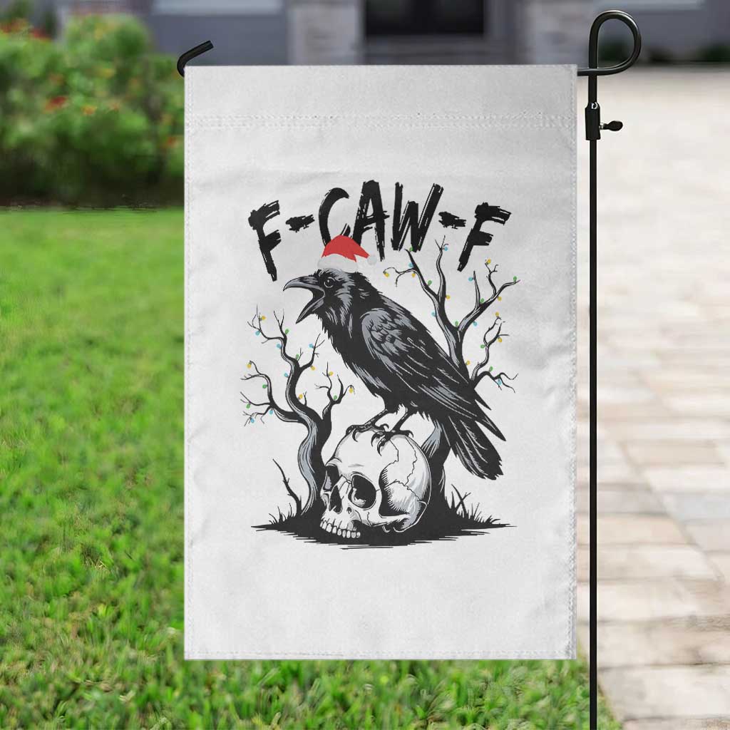 F Caw F Gothic Christmas Raven Garden Flag With Skull Funny Dark Holiday Humor Spooky Season TS02 Print Your Wear