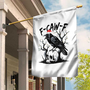 F Caw F Gothic Christmas Raven Garden Flag With Skull Funny Dark Holiday Humor Spooky Season TS02 Print Your Wear