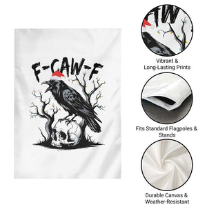 F Caw F Gothic Christmas Raven Garden Flag With Skull Funny Dark Holiday Humor Spooky Season TS02 Print Your Wear