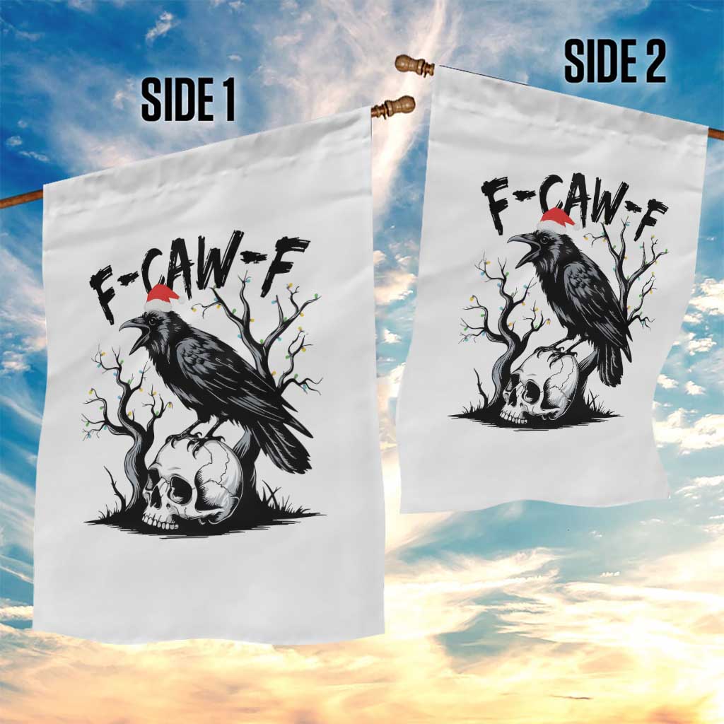F Caw F Gothic Christmas Raven Garden Flag With Skull Funny Dark Holiday Humor Spooky Season TS02 Print Your Wear