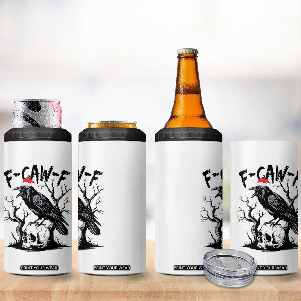 F Caw F Gothic Christmas Raven 4 in 1 Can Cooler Tumbler With Skull Funny Dark Holiday Humor Spooky Season TS02 Print Your Wear